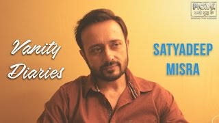 Vanity Diaries with Satyadeep Misra video