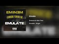 Eminem & Obie Trice - Emulate