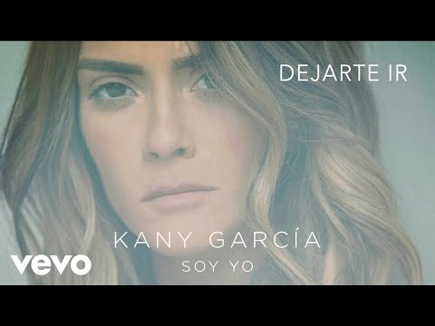 Kany García - Dejarte Ir (Audio)