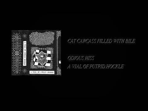 Odious Hiss - A Vial Of Putrid Hockle [Full Cassette Rip]