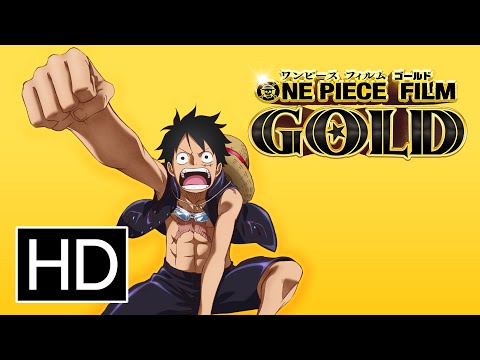 One Piece Film: Gold - Official Theatrical Trailer