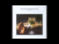 Grover Washington Jr - Winelight (Elektra Records 1980)