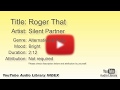 Roger That Silent Partner Alternative Punk Bright YouTube Audio Library BGM
