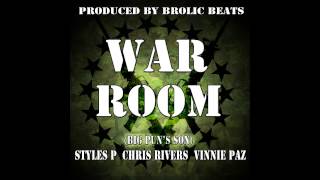 War Room -Styles P, Chris Rivers(Pun's Son), Vinnie Paz