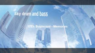 17Th Boulevard - Memories