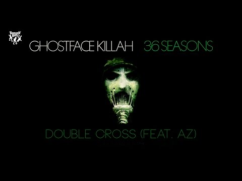 Ghostface Killah - Double Cross (feat. AZ)