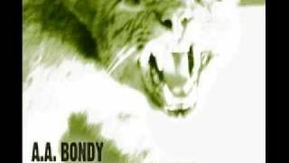 AA Bondy - On The Moon