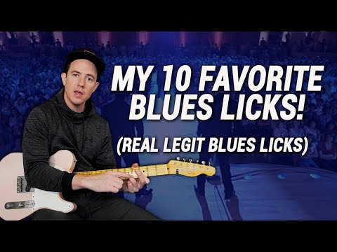 My 10 Favorite Blues Licks - Guitar Lesson - Real Legit Blues Licks