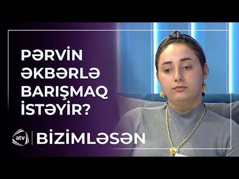 "Əkbərin halına acıyır..." - Pərvin etdiklərinə görə peşmandır?