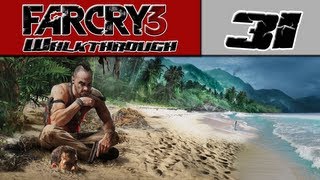 Far Cry 3 Walkthrough Part 31 - Crocodile Hunter! [Far Cry 3 Commentary]
