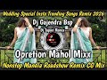 Dj GAJENDRA BSP Nonstop Mandla Roadshow Cg Song Remix Opretion Mahol Mix Hindi Old Song 2026 Part1