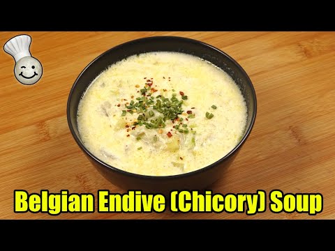 Creamy Belgian Endive (Chicorée) Soup Recipe