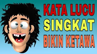 Download lagu KATA-KATA LUCU PENDEK YANG MEMBUATMU TERTAWA mp3