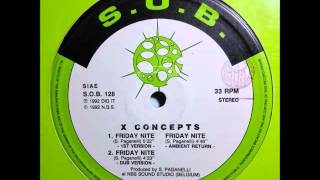 X-Concepts - Friday Nite (Dub Version)