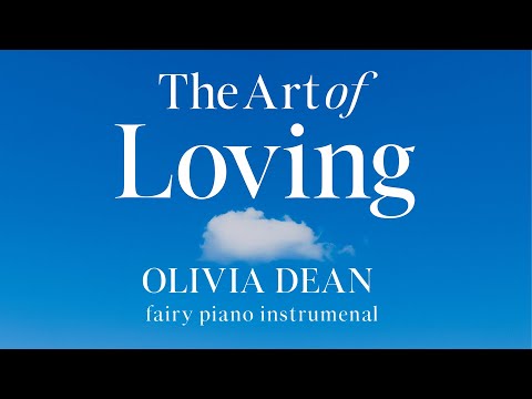 Olivia Dean - The Art of Loving calm fairy paino