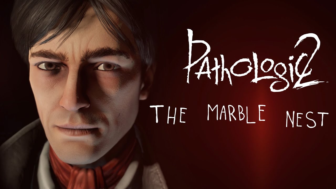 Pathologic 2: Marble Nest DLC - PAX West 2019 Teaser - YouTube