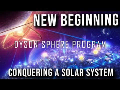 A NEW BEGINNING | Day 1 | DYSON SPHERE PROGRAM - LIVE Playthrough