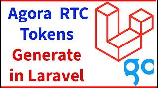 How to Build an Agora Token Server using PHP Laravel | Agora  RTC  Gen