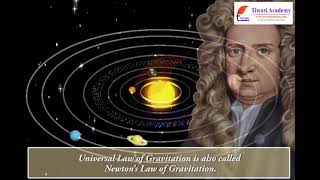 Class 9 Science Chapter 10 Gravitation - Importance of Universal Law of Gravitation.