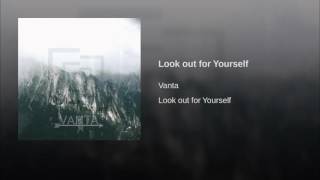 Look out for Yourself