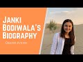 Janki Bodiwala's biography (Hindi) | 2021