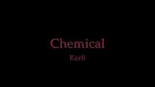 Kerli Chemical Lyrics en Español e ingles