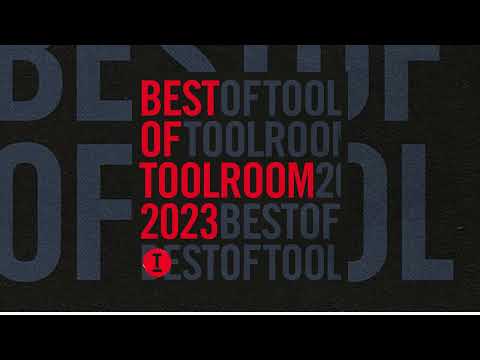 Best Of Toolroom 2023 Extended
