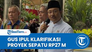 Mensos Gus Ipul Klarifikasi Dugaan Mark Up Proyek Sepatu Sekolah Rakyat Senilai Rp27 Miliar