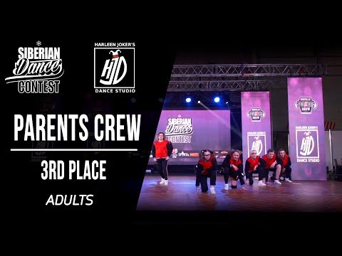 PARENTS CREW | 3RD PLACE  ADULTS | SIBERIAN DANCE CONTEST 2018