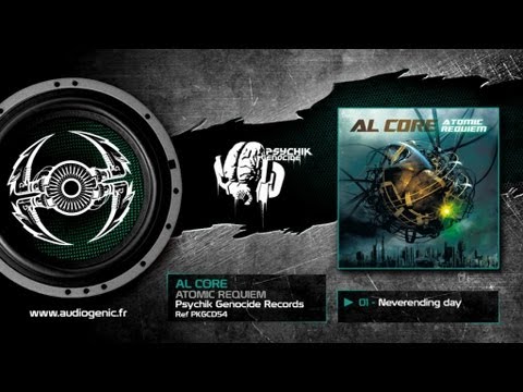 AL CORE - 01 - NEVERENDING DAY - ATOMIC REQUIEM - PKGCD54