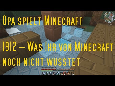 Opa spielt Minecraft 1912 – Was Ihr von Minecraft noch nicht wusstet