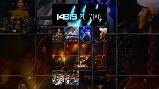 14 Bis Ao Vivo