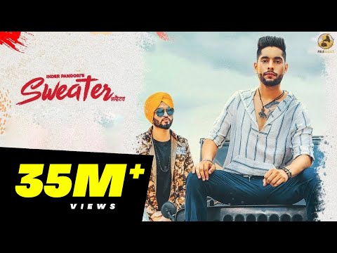 Sweater : Inder Pandori (Official Video) Preet Hundal |  2018 | Folk Rakaat