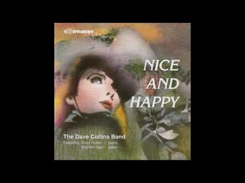 NICE AND HAPPY-THE DAVE COLLINS BAND   【ALL TRACKS VERSION】