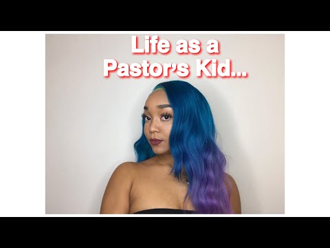 The Truth About Being A Pastor’s Daughter | Camry.k