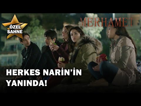 Herkes Narin’in Derdine Ortak Oldu! - Merhamet Özel Klip