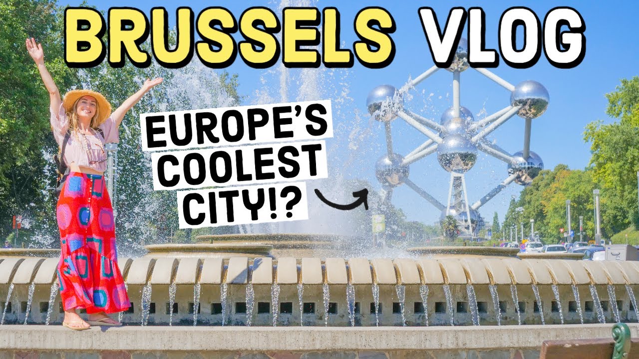 Ultimate Guide To BRUSSELS | Top Things to Do, See & Eat in Brussels 🧇🍻🍟
