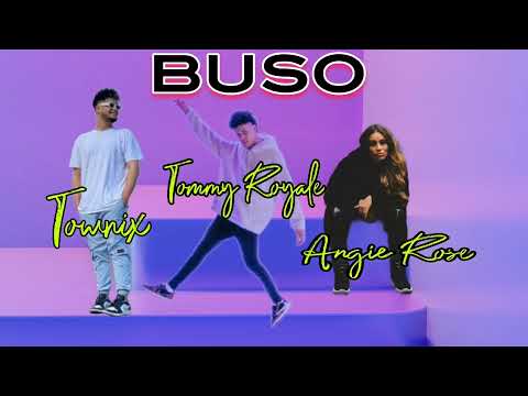 Buso / Townix, Tommy Royale & Angie Rose (Audio Oficial)