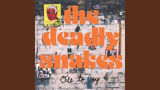 Oh My Bride de The Deadly Snakes