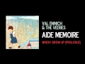When I Grow Up - Val Emmich & The Veeries