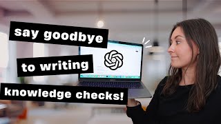 using ChatGPT to do my LEAST FAVORITE instructional design tasks (mini tutorial)
