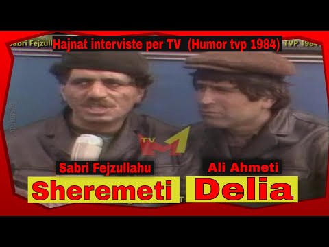Sabri Fejzullahu & Ali Ahmeti (Sheremeti e Delia) - Hajnat interviste para TV (Humor TVP 1984)