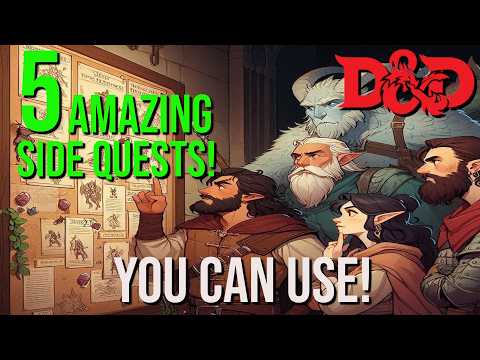 5 Amazing Side Quests To Use In Your Dungeons & Dragons / TTRPG Campaign