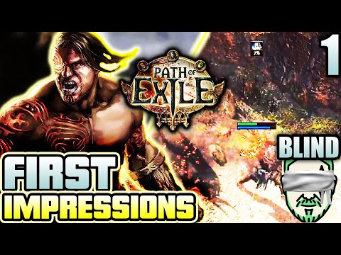 PATH of EXILE Completely Blind!? ARPG Newbie Gets Ready to SUFFER