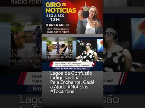 Lagoa da Confusão Indígenas Ilhados Pela Enchente. Cadê a Ajuda