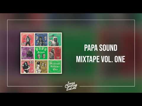 PAPA Sound - Mixtape Vol. One (incl. Jamkid, Macka Diamond, Red Fox more) - HQ Audio Compilation