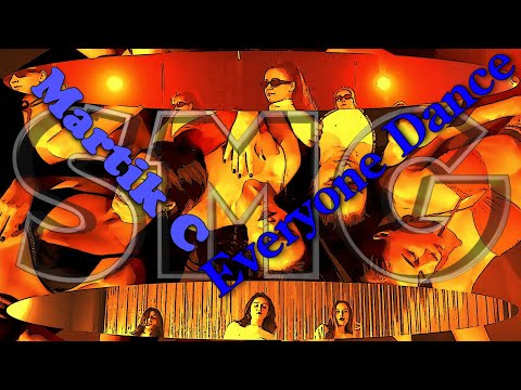 Martik C -  Everyone Dance