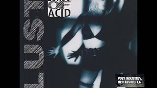 Lords Of Acid - Lust (1991) full album