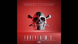 Forever M.C.  &amp; It&#39;s Different - Forever M.C (Full Album)