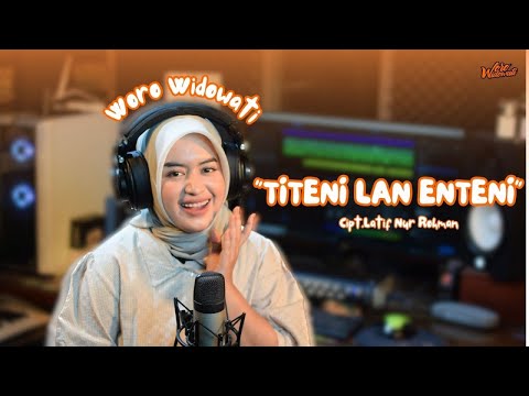 Woro Widowati - Titeni Lan Enteni (Official Music Video)
